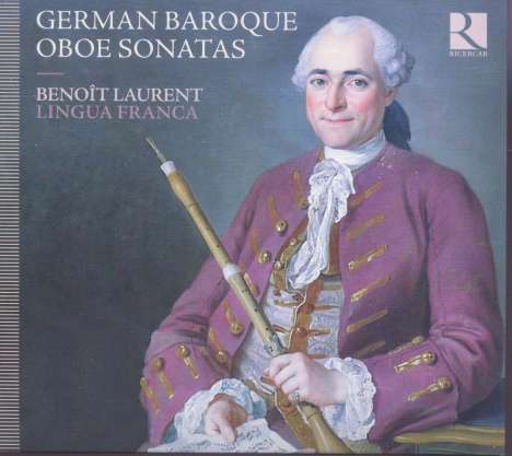 Benoit Laurent - German Baroque Oboe Sonatas, CD