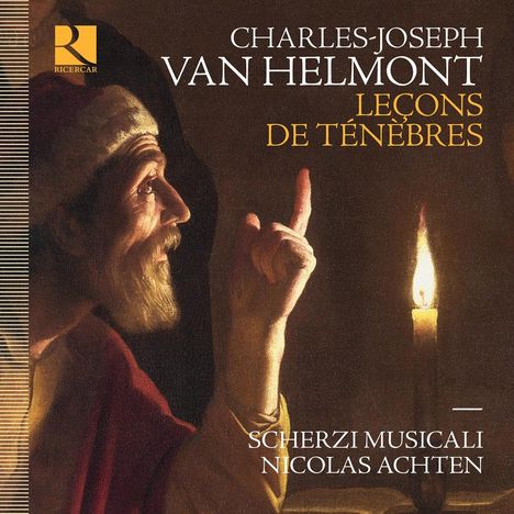Charles-Joseph van Helmont (1715-1790): Lecons de Tenebres, CD