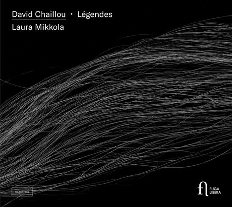 David Chaillou (geb. 1971): Legenden, CD