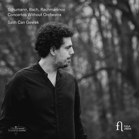 Salih Can Gevrek - Concertos without Orchestra, CD