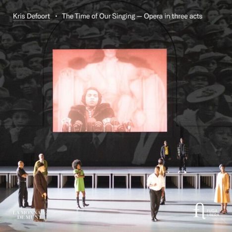 Kris Defoort (geb. 1959): The Time of our Singing (Oper in 3 Akten), 2 CDs