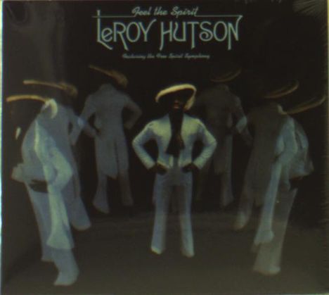 Leroy Hutson: Feel The Spirit, CD