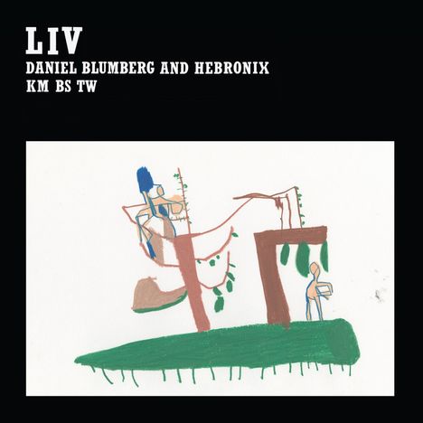 Daniel Blumberg: Liv, CD