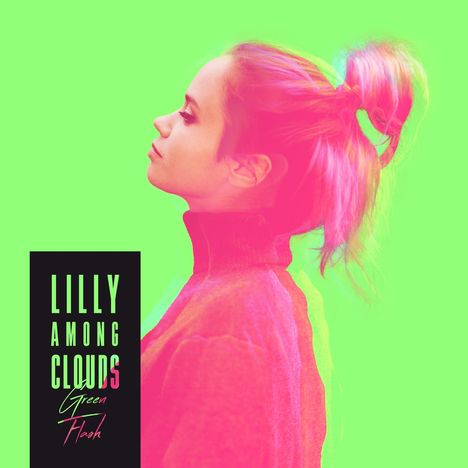 Lilly Among Clouds: Green Flash, CD