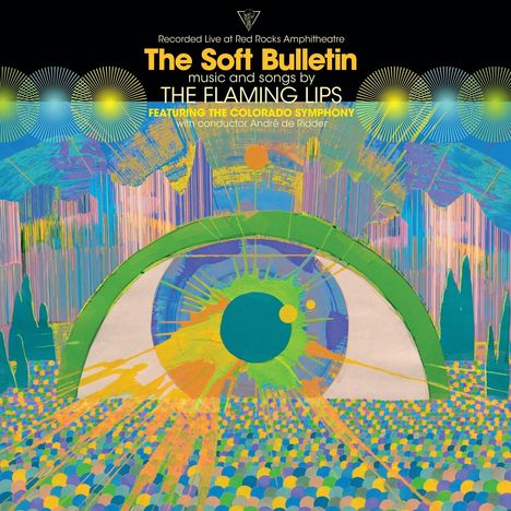 The Flaming Lips: The Soft Bulletin: Live At Red Rocks, CD