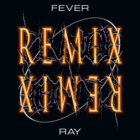 Fever Ray: Plunge Remix, 2 LPs