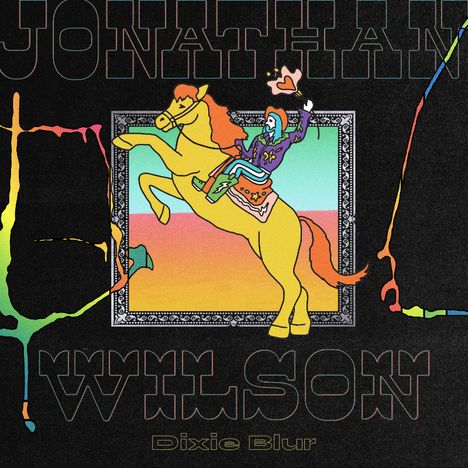 Jonathan Wilson: Dixie Blur, LP