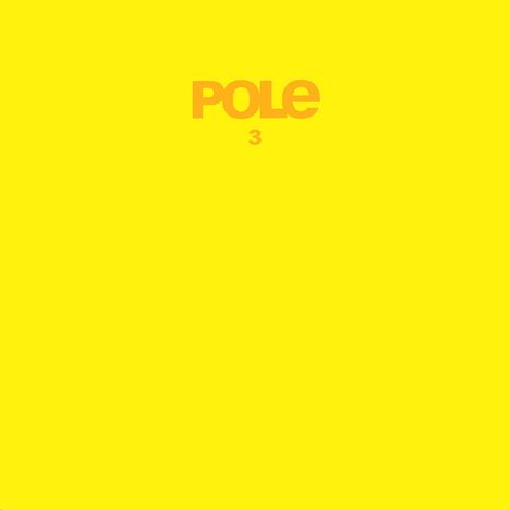 Pole: Pole3 (remastered), 2 LPs