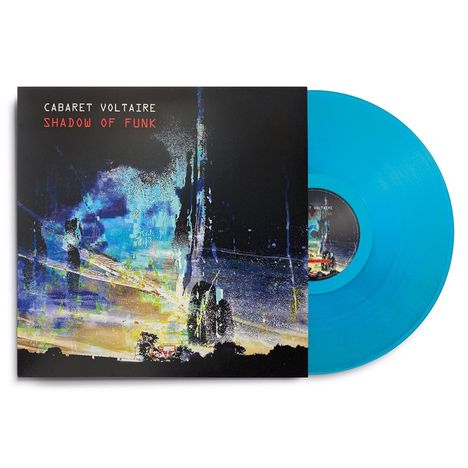 Cabaret Voltaire: Shadow Of Funk EP (Limited Edition) (Curacao Colored Vinyl), Single 12"
