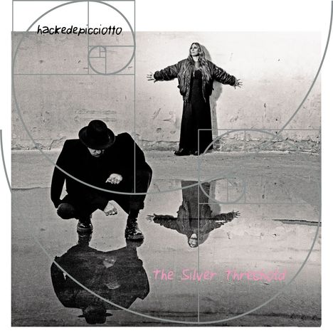 Hackedepicciotto: The Silver Threshold, LP