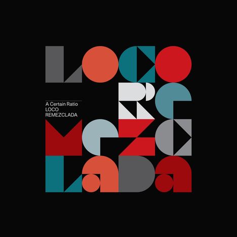 A Certain Ratio: Loco Remezclada, CD