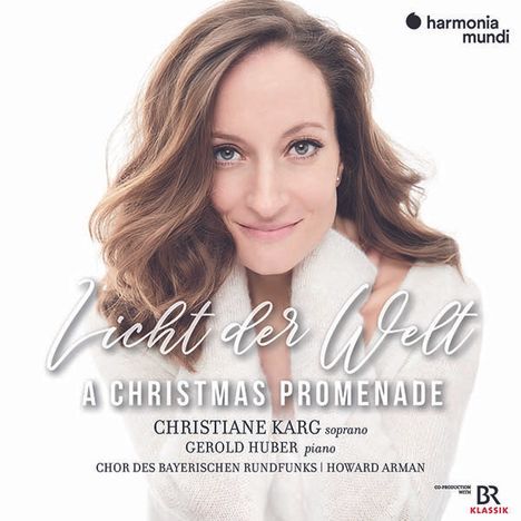 Christiane Karg - Licht der Welt (A Christmas Promenade), CD