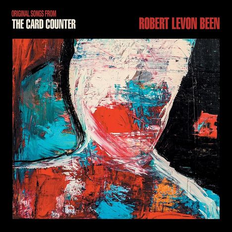 Robert Levon Been: Original Songs From The Card Counter, CD