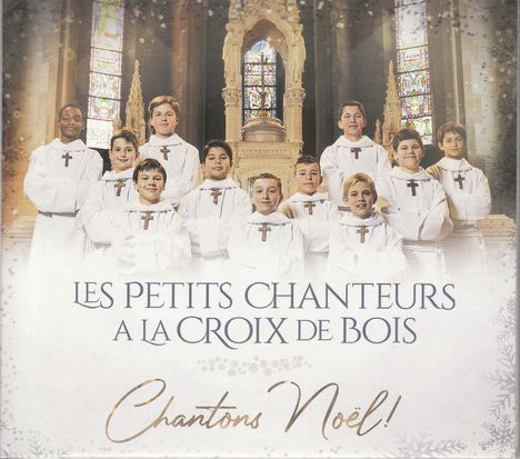 Les Petits Chanteurs a la Croix de Bois - Chantons Noel!, CD