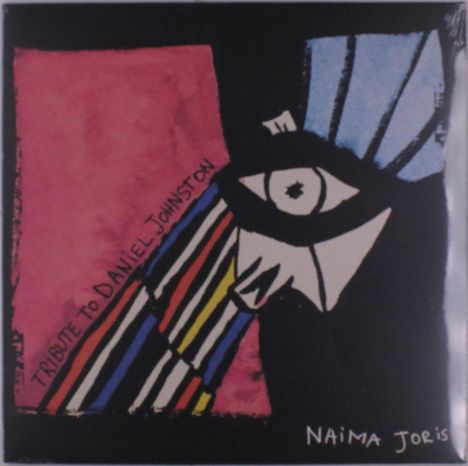 Naima Joris: Tribute To Daniel Johnston, LP