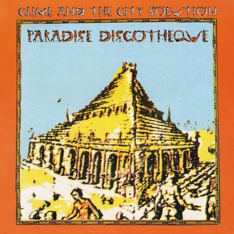 Crime &amp; The City Solution: Paradise Discotheque (180g) (Limited Edition) (Transparent Orange Vinyl), LP