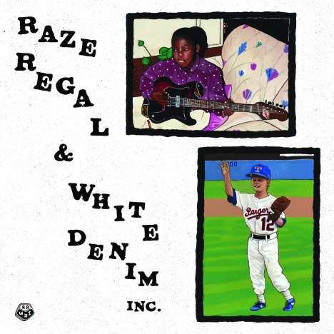 Raze Regal &amp; White Denim Inc.: Raze Regal &amp; White Denim Inc., LP
