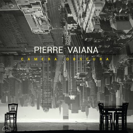 Pierre Vaiana: Camera Obscura, LP