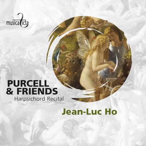 Jean-Luc Ho - Purcell &amp; Friends, CD