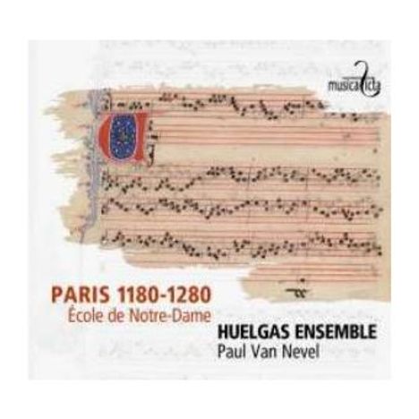 "PARIS 1180-1280 École de Notre-Dame, HUELGAS ENSEMBLE, Paul Van Nevel." Historisches Manuskript mit Noten.