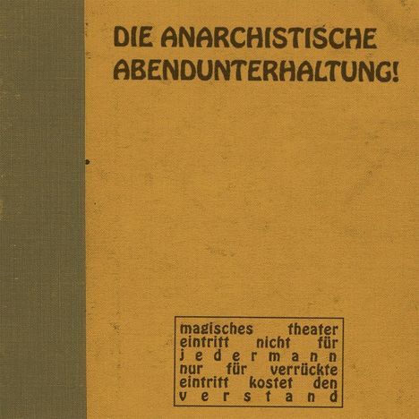 Die Anarchistische Abendunterhaltung: #1, CD
