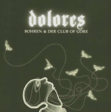 Bohren &amp; Club Of Gore: Dolores, CD