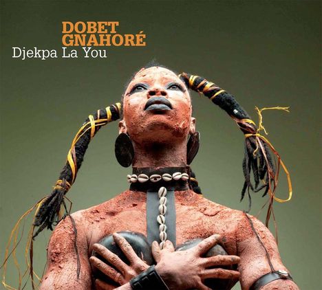 Dobet Ghanore: Djekpa La You, CD