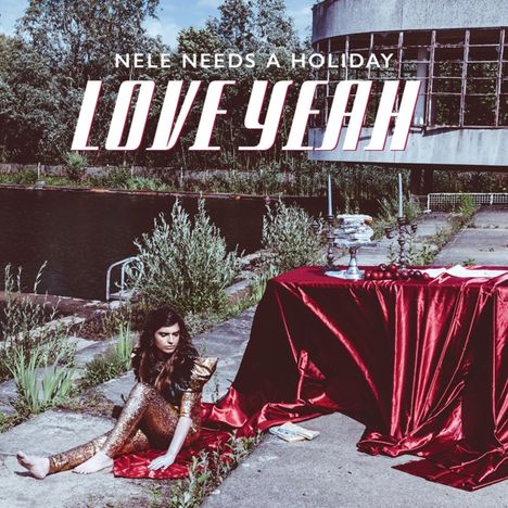 Nele Needs A Holiday: Love Yeah, CD