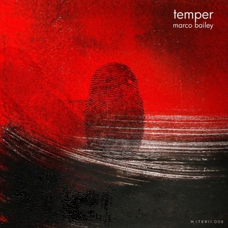 Marco Bailey: Temper, 2 LPs
