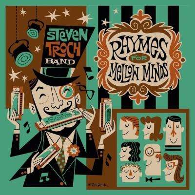 Steven Troch: Rhymes For Mellow Minds, CD