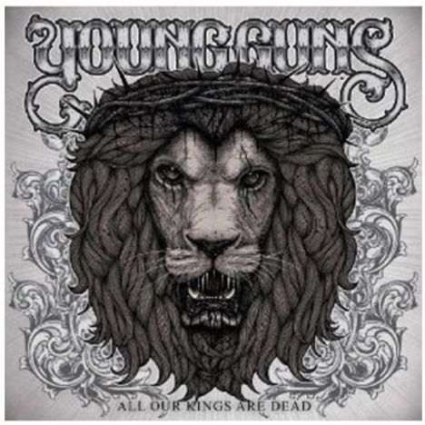 Young Guns: All Our Kings Are Dead (Limited International Edition + Mirrors EP), CD