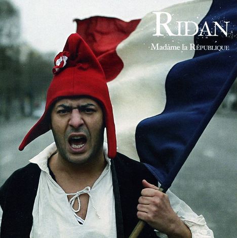 Ridan: Madame La Republique, CD