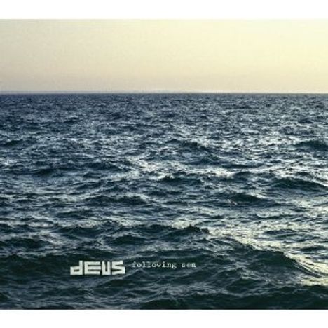 dEUS: Following Sea, CD