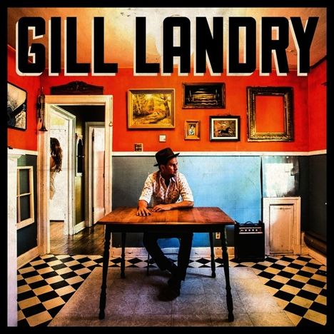 Gill Landry: Gill Landry (LP + CD), 1 LP und 1 CD