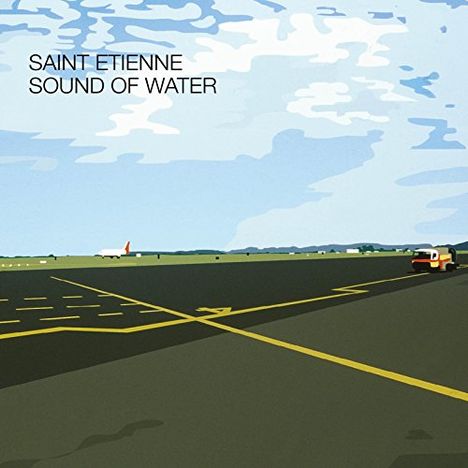 Saint Etienne: Sound Of Water (Reissue), LP