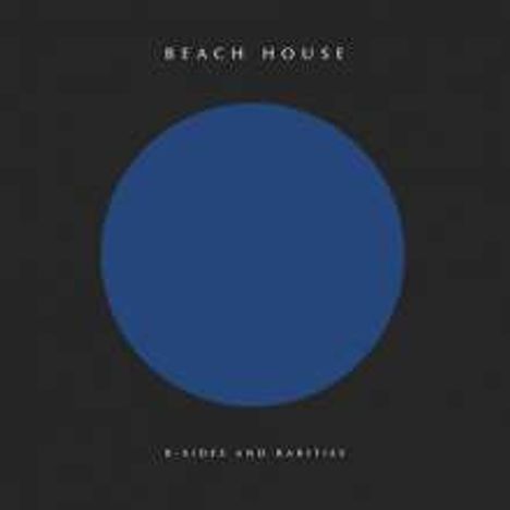 Beach House: B-Sides And Rarities, LP