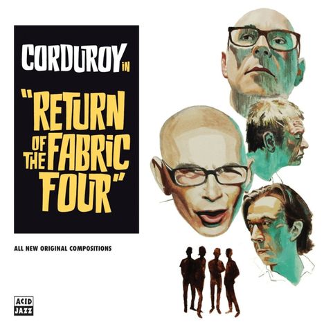 Corduroy: Return Of The Fabric Four, LP