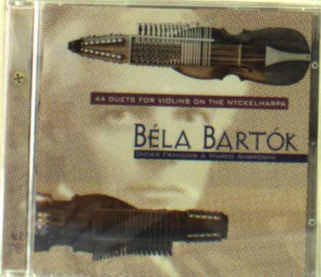 Bela Bartok (1881-1945): 44 Duos für 2 Violinen (arr. für Nyckelharpa), CD