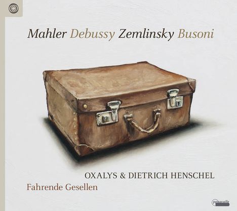 Dietrich Henschel &amp; Oxalys - Fahrende Gesellen, CD