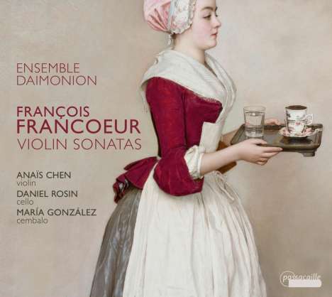 Francois Francoeur (1698-1787): Violinsonaten Nr.2,4,6,7,9,10, CD
