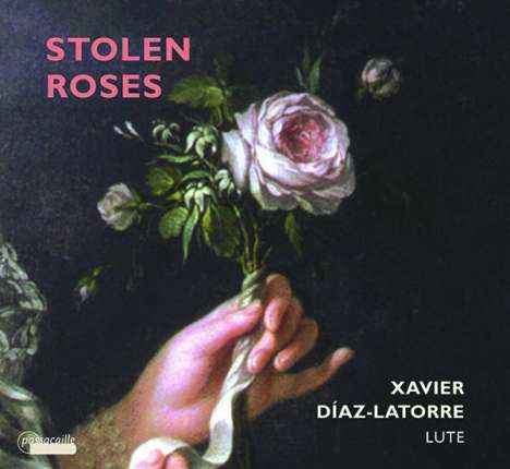 Xavier Diaz-Latorre - Stolen Roses, CD