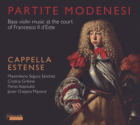 Partite Modenesi - Bass Violin Music at the Court of Francesco Il d'Este, CD