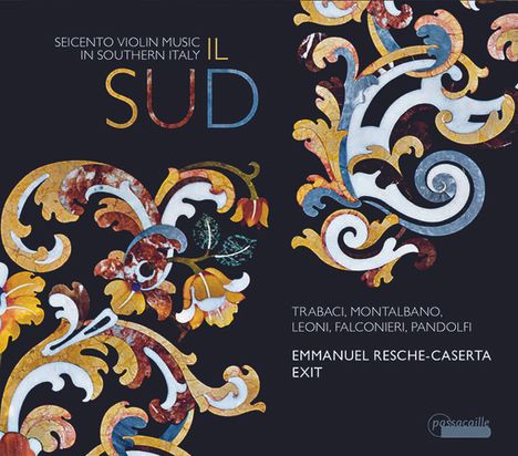 Seicento Violin Music in Southern Italy - Il Sud, CD