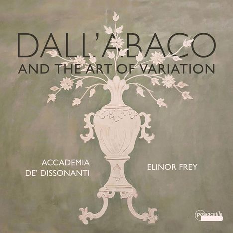 Giuseppe Clemente dall' Abaco (1710-1805): Kammermusik mit Cello "dall' Abaco and the Art of Variation", CD