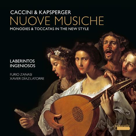 "Caccini & Kapsperger: Nuove Musiche. Laberintos Ingeniosos - Furio Zanasi, Xavier Díaz-Latorre." Illustration mit Musikern.