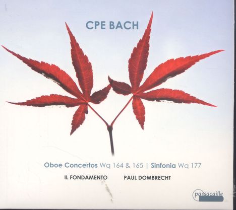 Carl Philipp Emanuel Bach (1714-1788): Oboenkonzerte Wq.164 & 165, CD