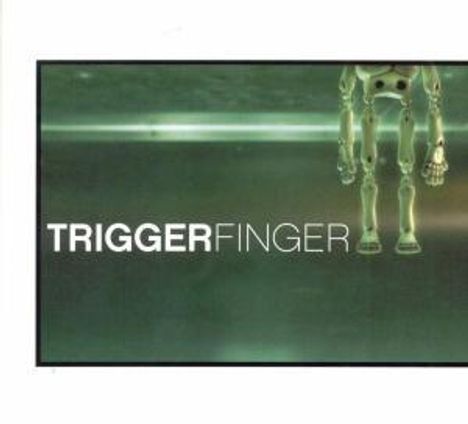 Triggerfinger: Triggerfinger, CD