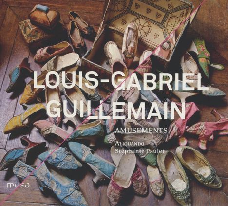 Louis-Gabriel Guillemain (1705-1770): Amusement, CD