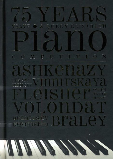 75 Years Ysaye &amp; Queen Elisabeth Piano Competition, 5 CDs