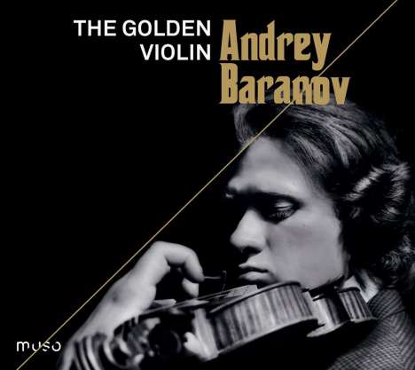 Andrey Baranov - The Golden Violin, CD